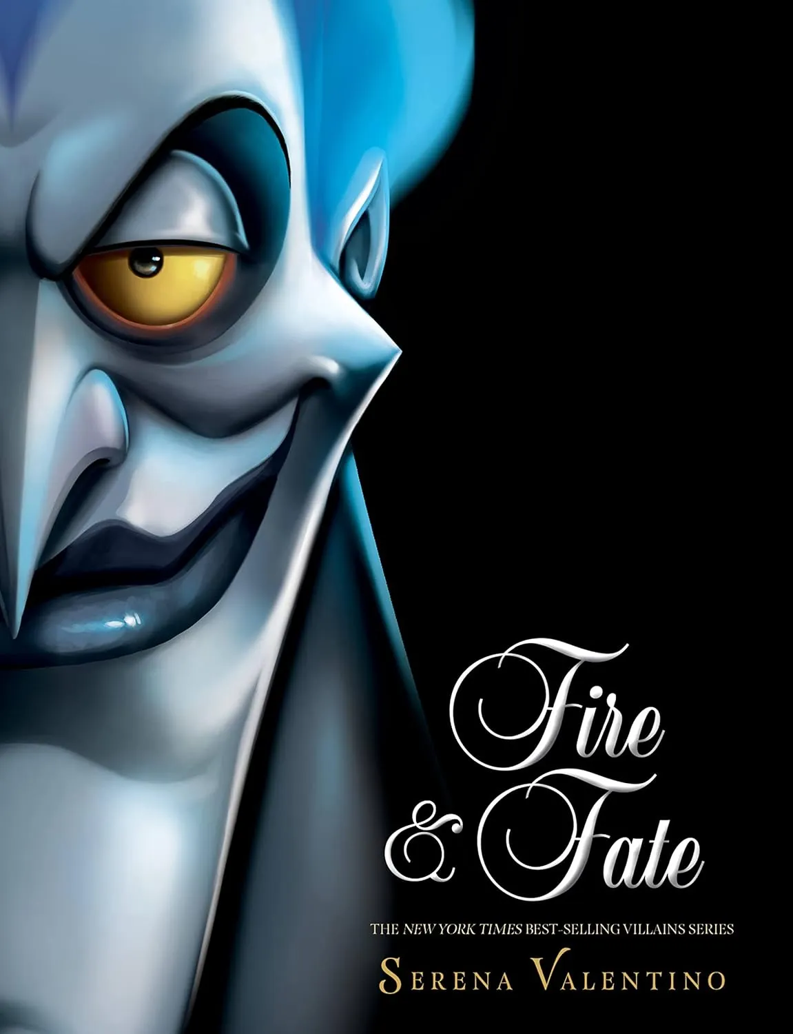 Fire and Fate (Villains) Hardcover  July 18, 2023