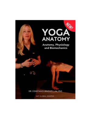 Yoga Anatomy - Anatomy, Physiology, and Biomechanics (7 hrs)